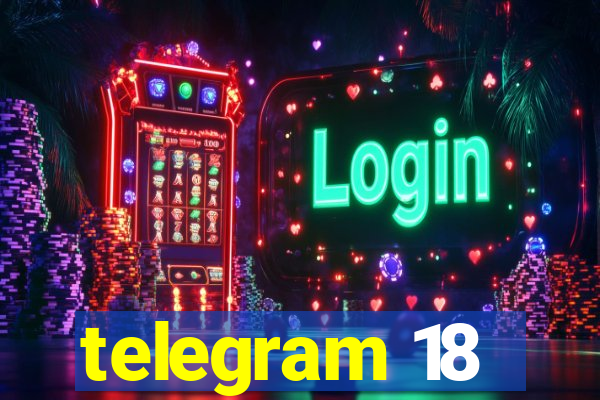 telegram 18